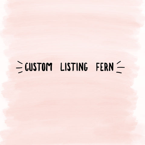 Custom Listing Fern