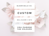 Custom - Wall Bloom © Set