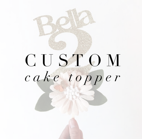 Custom Cake Topper - Your Design